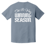 WINNING SEASON -  Heavyweight Garment-Dyed T-Shirt