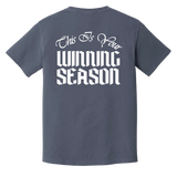 WINNING SEASON -  Heavyweight Garment-Dyed T-Shirt